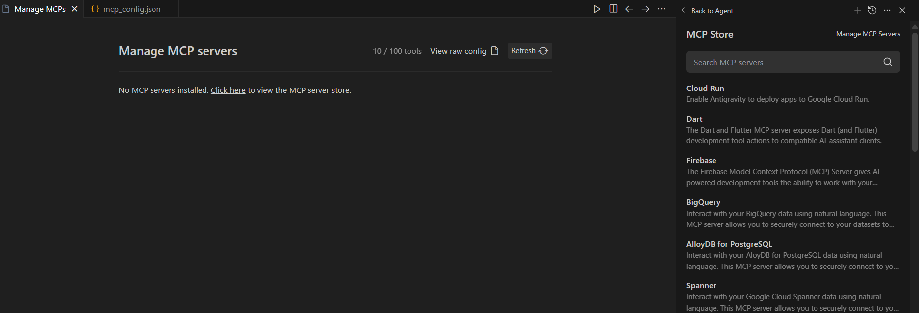 Antigravity MCP Store 显示 Manage MCP Servers 选项和 View raw config 按钮。